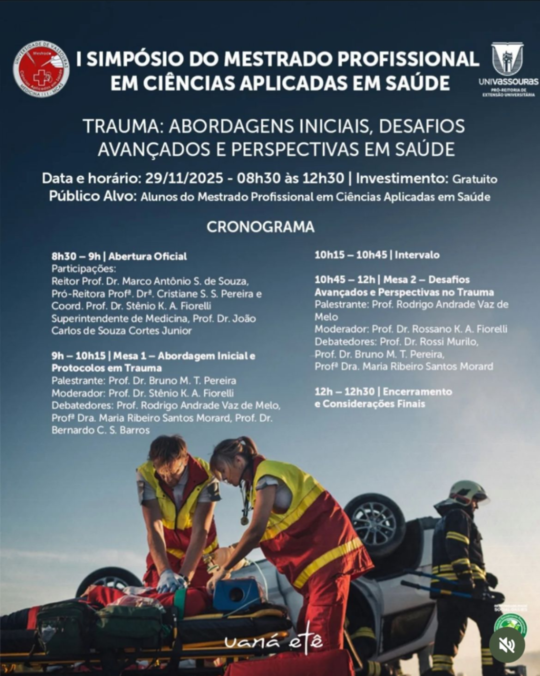 I Simpósio do Mestrado Profissional em Ciências Aplicadas em Saúde